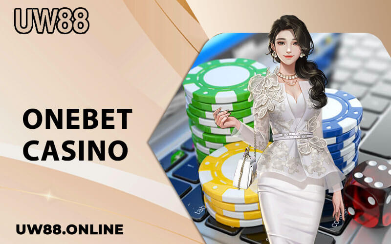 đánh giá onebet casino